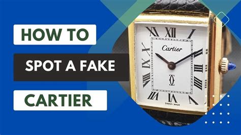 cartier box real vs fake|how to authenticate cartier watch.